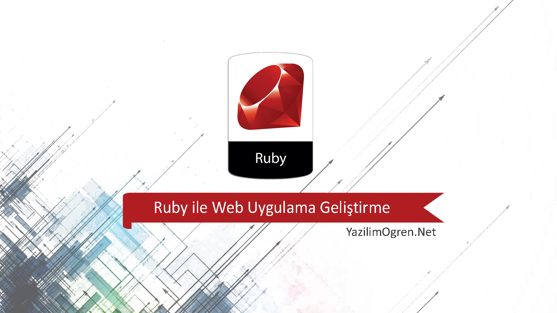 Ruby-ile-Web-Uygulama-Gelistirme